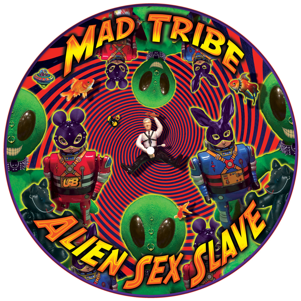 Extremists - Alien Sex Slave : 12" picture disc by Mad Tribe
