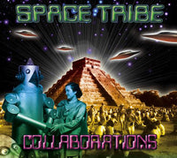 Collaborations : Space Tribe - CD's - Space Tribe