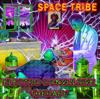 Electro Convulsive Therapy  : Space Tribe - CD's - Space Tribe